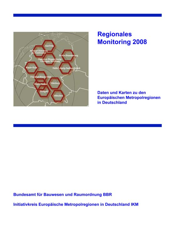 Regionales Monitoring 2008 > Aktualisierung der Gebietskulisse (Routine?