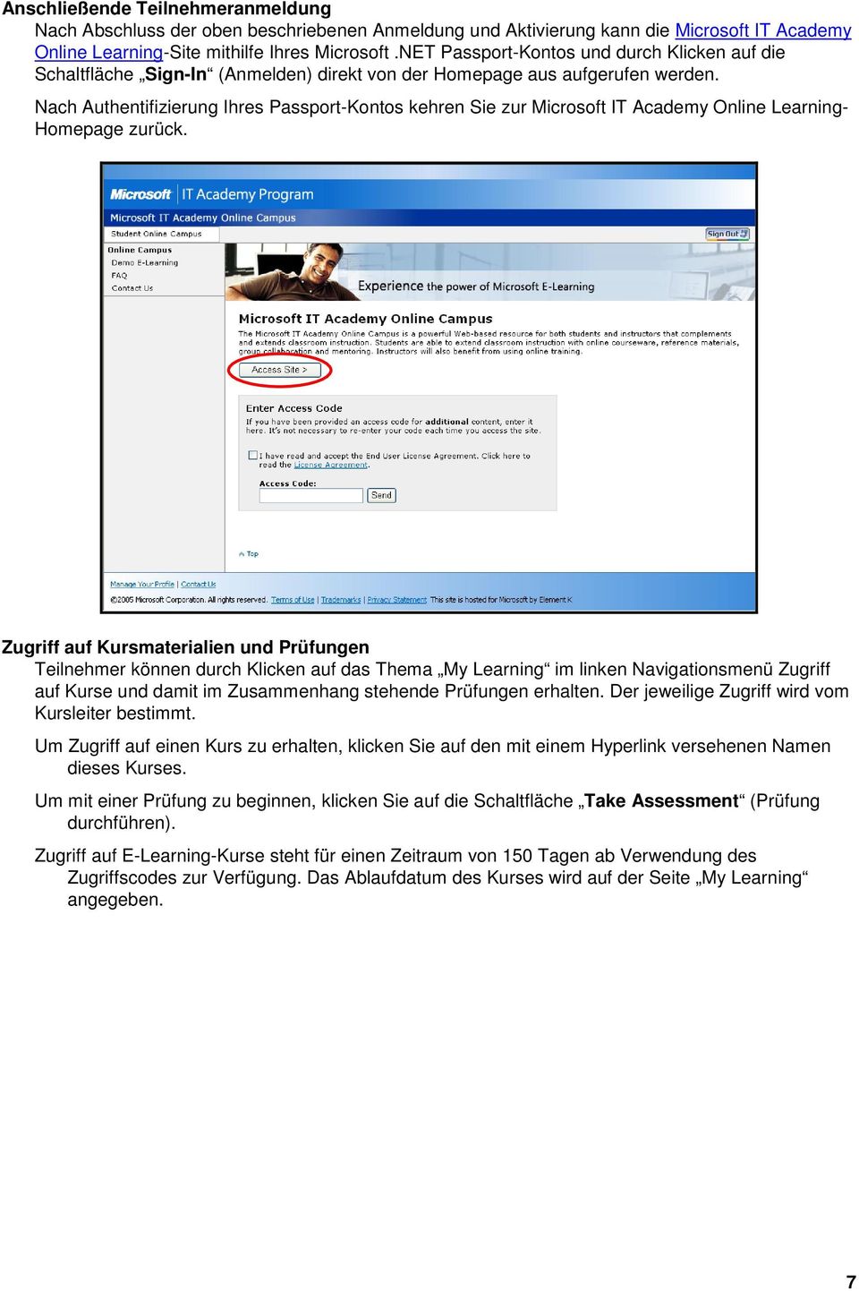 Nach Authentifizierung Ihres Passport-Kontos kehren Sie zur Microsoft IT Academy Online Learning- Homepage zurück.