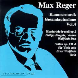 Keller-Quartett Erich Keller, Heinrich Ziehe Violine Franz Schessl Viola - Max Braun Cello Max Reger - Kammermusik komplett Vol.