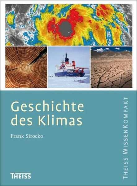 Frank Sirocko Inhalt: 1. Wetter & Klima 2. Prozesse im Klimasystem 3.
