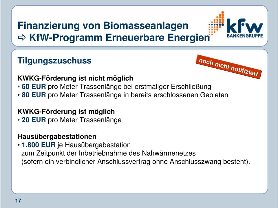 KWKG-Förderung ist möglich 20 EUR pro Meter Trassenlänge Hausübergabestationen 1.