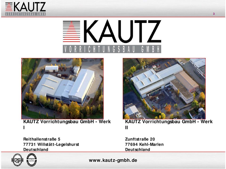 Deutschland KAUTZ Vorrichtungsbau GmbH - Werk II