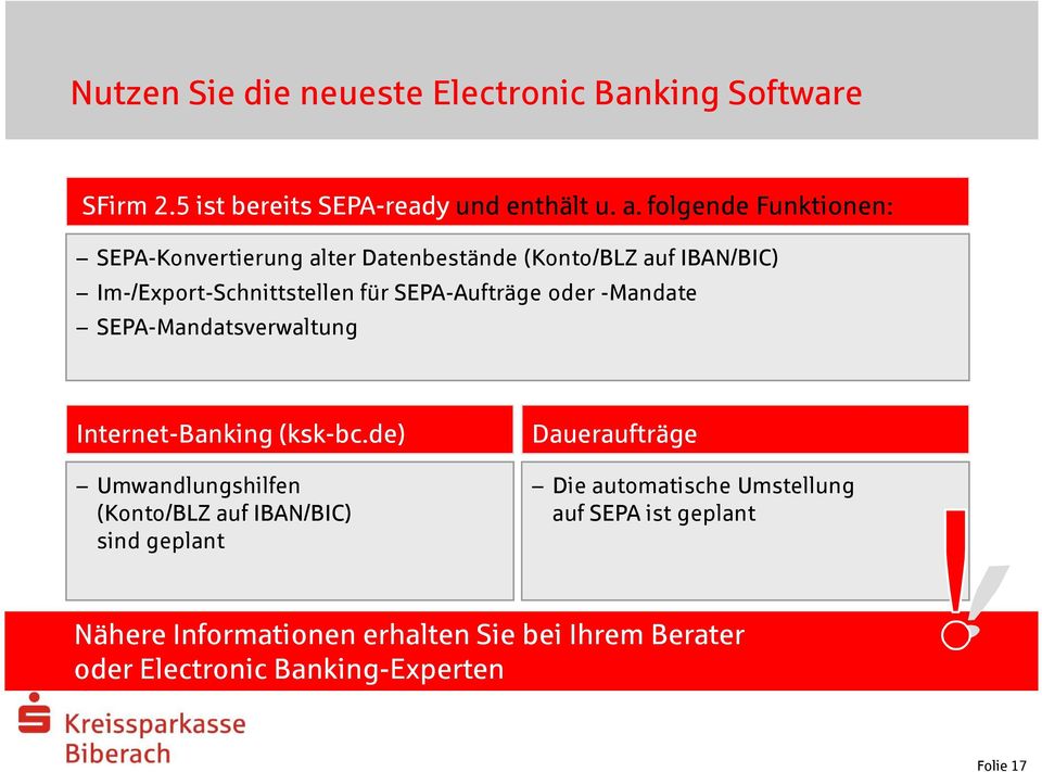 oder -Mandate SEPA-Mandatsverwaltung Internet-Banking (ksk-bc.