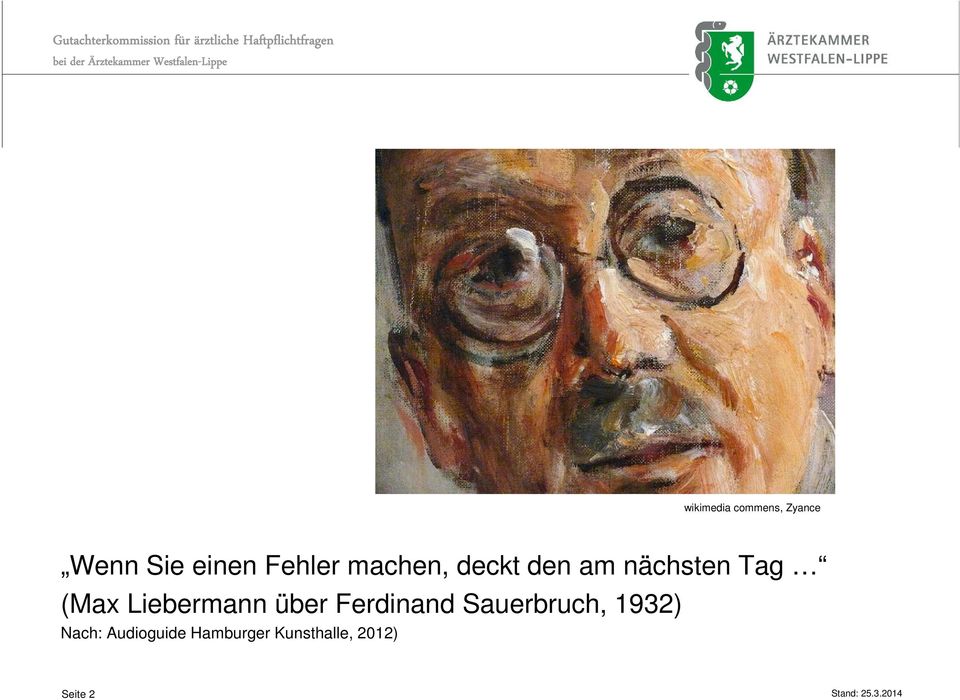 Liebermann über Ferdinand Sauerbruch, 1932)