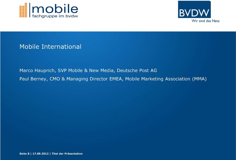 Managing Director EMEA, Mobile Marketing