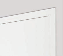 Standardausführung Designoptionen Türfläche und Kanten in einheitlicher Oberfläche. Veredeln Sie Ihre Tür mit der red dot-prämierten Sandwichkante.