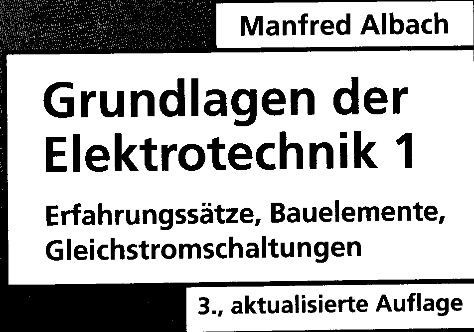 Manfred Albach Grundlagen der Elektrotechnik 1