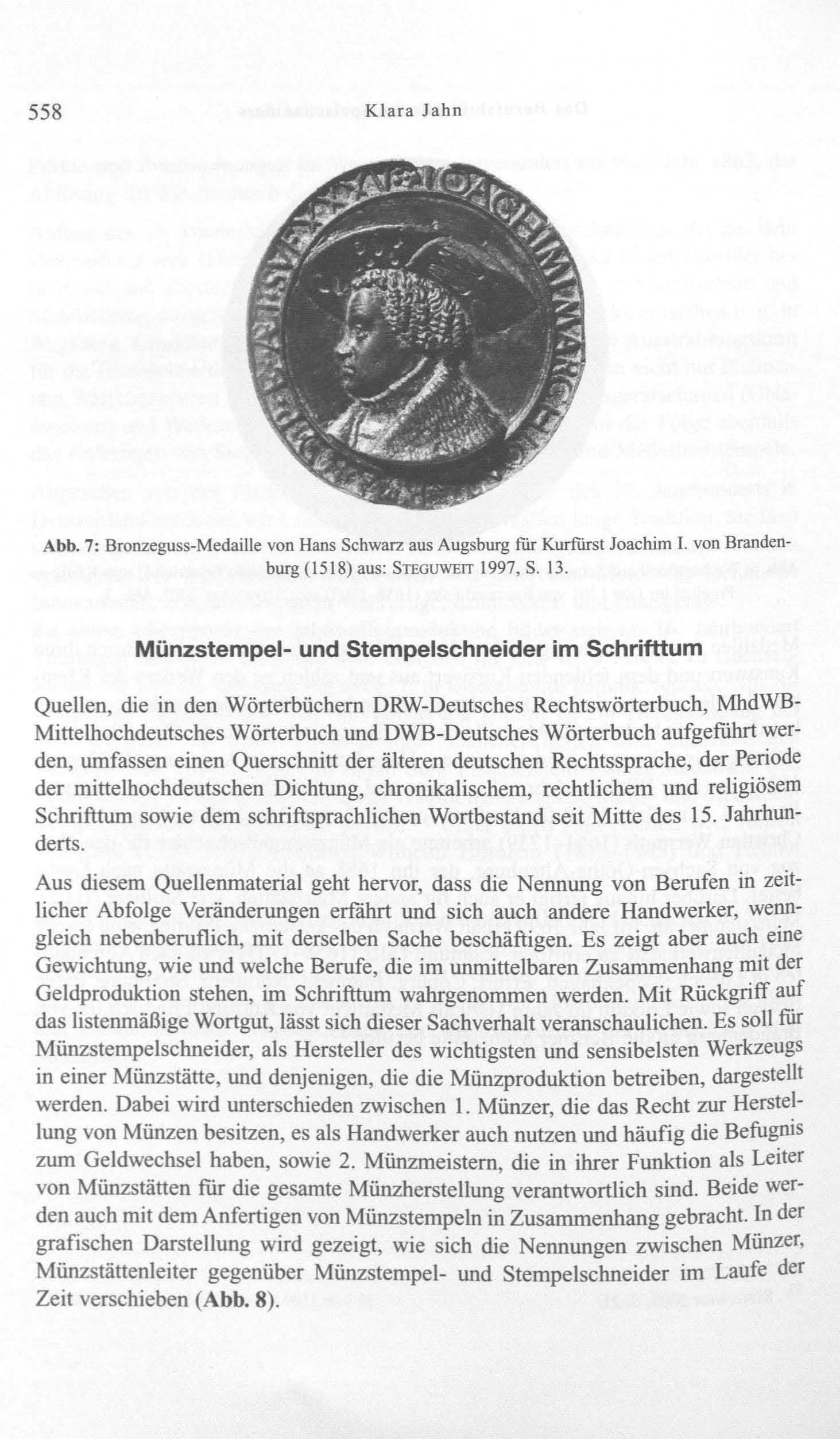 558 Klara lahn Abb. 7: Bronzeguss-Medaille von Hans Schwarz aus Augsburg fiir Kurfiirst loachim I. von Brandenburg (1518) aus: STEGUWEIT 1997, S. 13.
