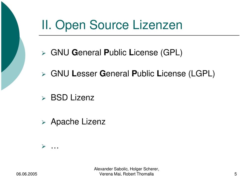 General Public License (LGPL) BSD