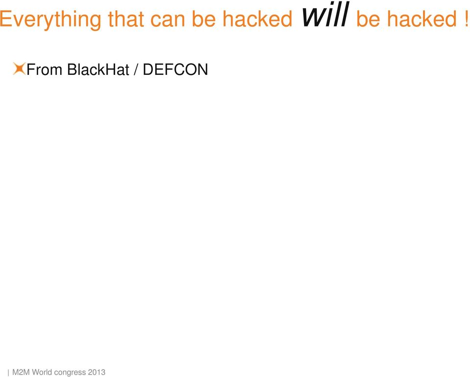 From BlackHat / DEFCON
