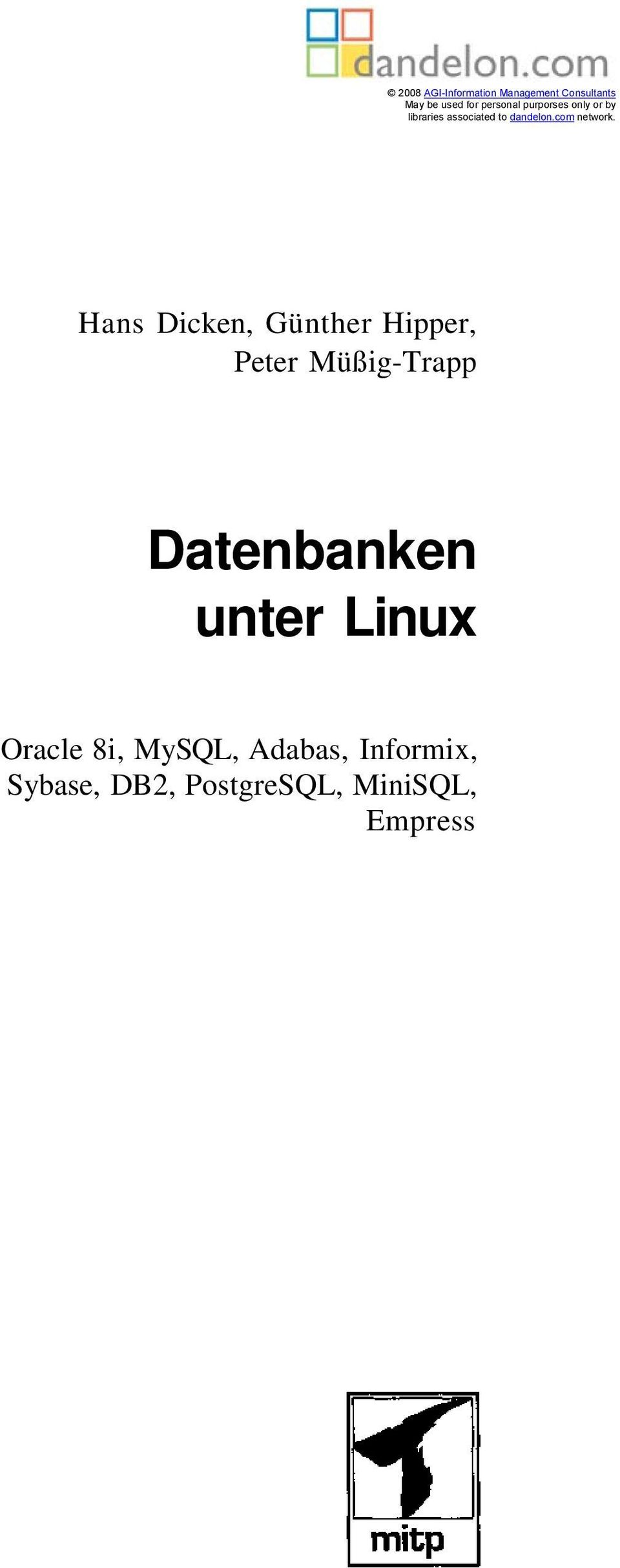 Hans Dicken, Günther Hipper, Peter Müßig-Trapp Datenbanken unter Linux