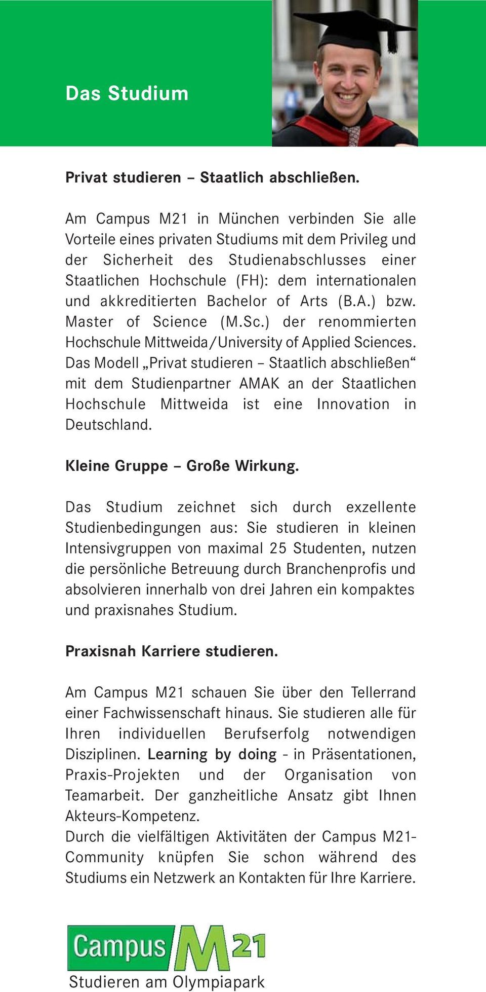 akkreditierten Bachelor of Arts (B.A.) bzw. Master of Science (M.Sc.) der renommierten Hochschule Mittweida/University of Applied Sciences.