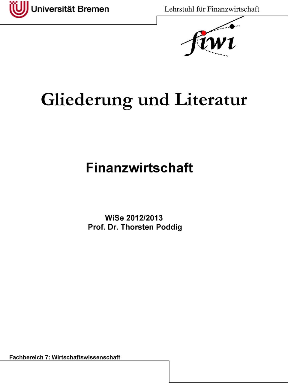 Finanzwirtschaft WiSe 2012/2013 Prof.