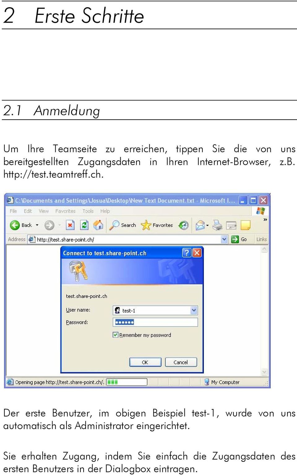 Zugangsdaten in Ihren Internet-Browser, z.b. http://test.teamtreff.ch.