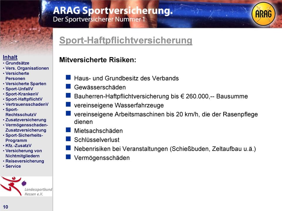 000,-- Bausumme vereinseigene Wasserfahrzeuge vereinseigene Arbeitsmaschinen bis 20 km/h, die der