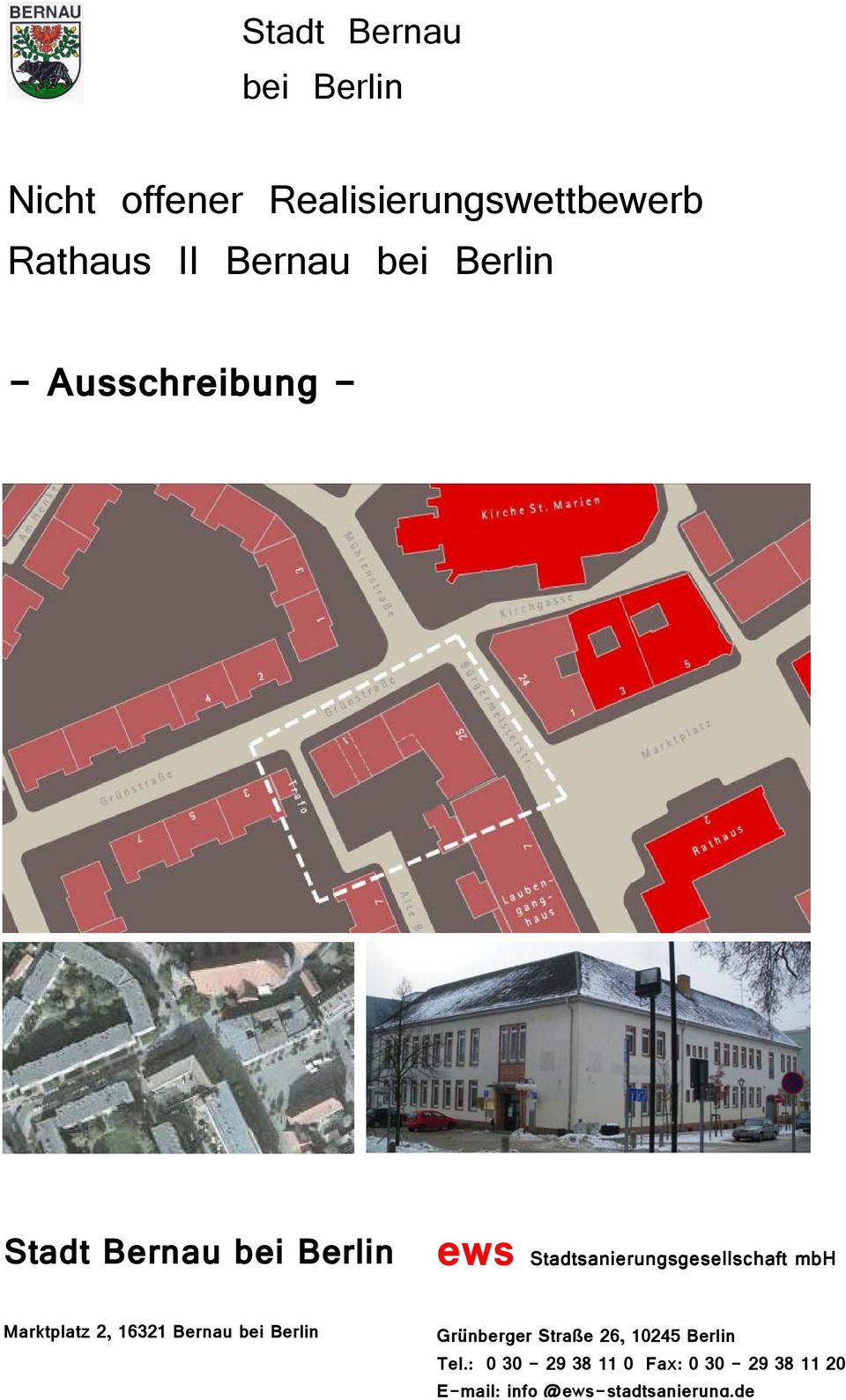 Stadtsanierungsgesellschaft mbh Marktplatz 2, 16321 Bernau bei Berlin Grünberger