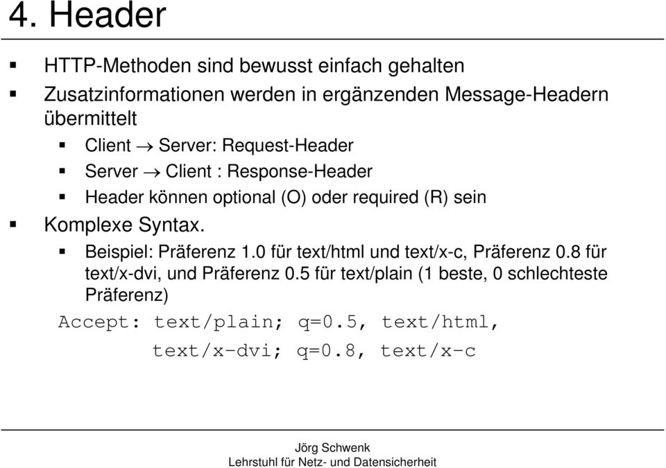 (R) sein Komplexe Syntax. Beispiel: Präferenz 1.0 für text/html und text/x-c, Präferenz 0.