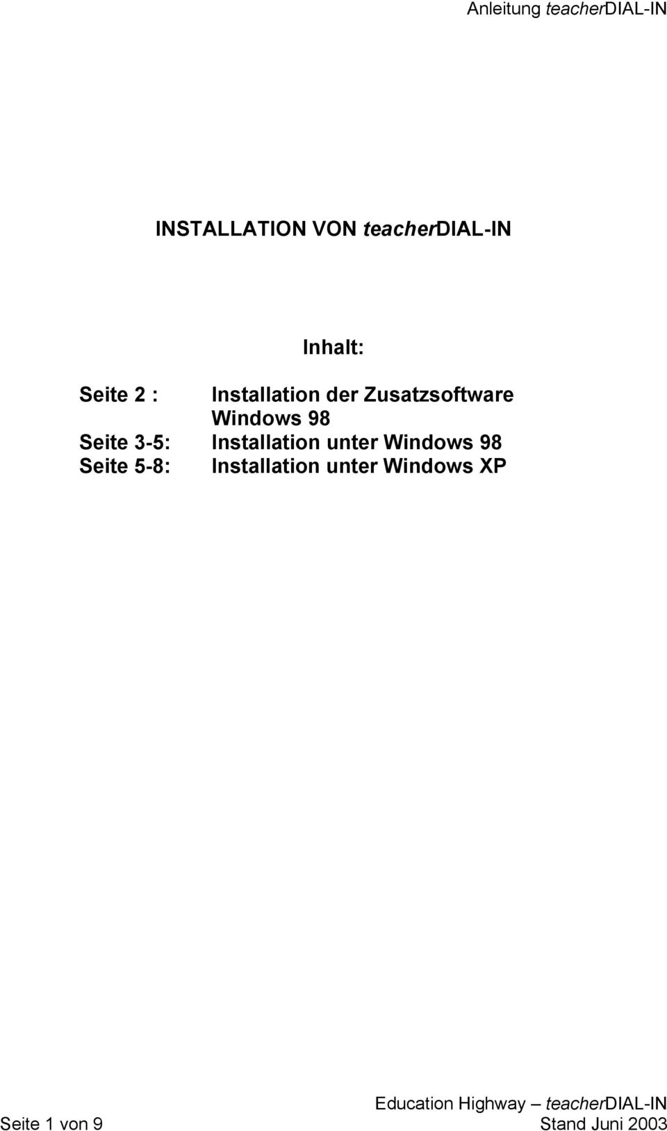 3-5: Installation unter Windows 98 Seite 5-8: