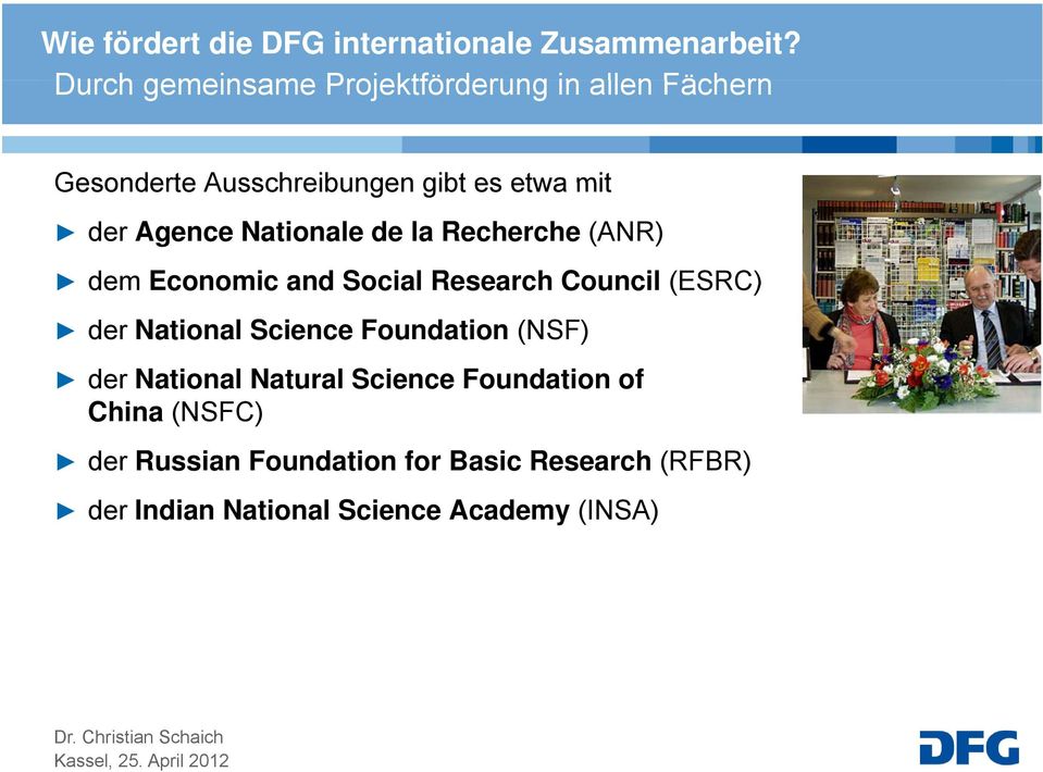 Nationale de la Recherche (ANR) dem Economic and Social Research Council (ESRC) der National Science