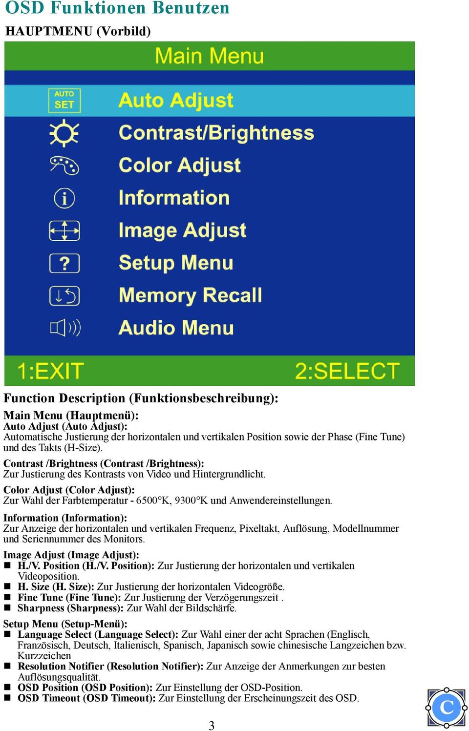 Color Adjust (Color Adjust): Zur Wahl der Farbtemperatur - 6500 K, 9300 K und Anwendereinstellungen.