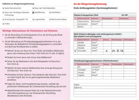 1 3 5 4 2 Abbildung 4a: Behandlung mit Vitamin-K-Antagonisten Bei der Schweizerischen Herzstiftung ist ein Gerinnungshemmungs-Ausweis erhältlich.