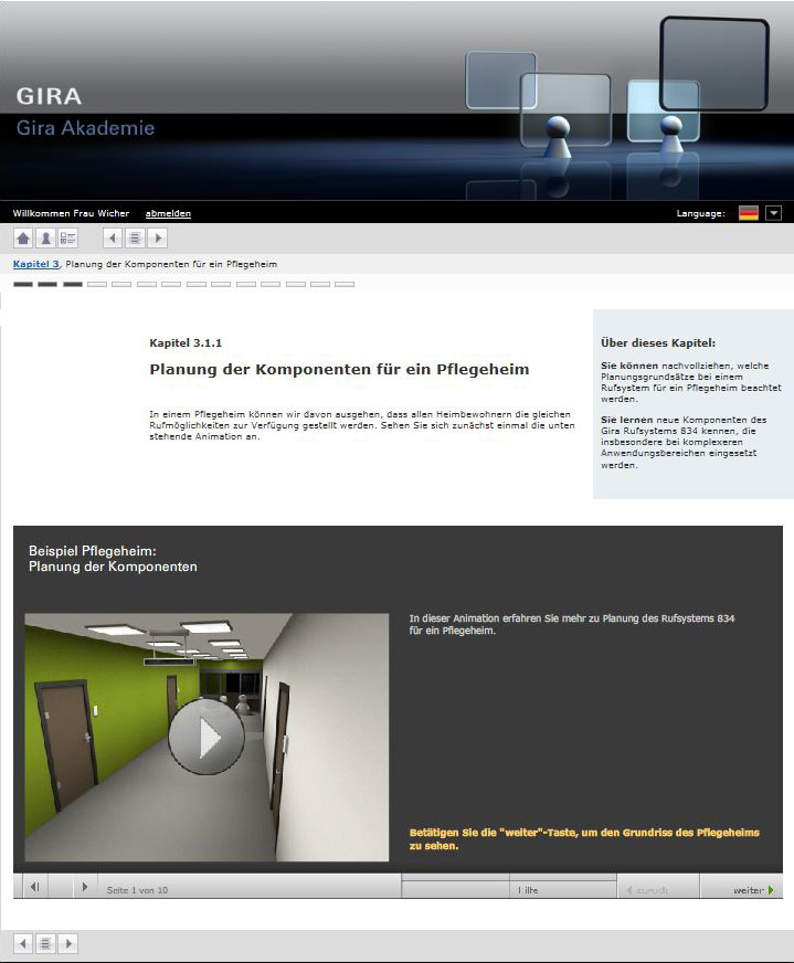 86 7 Online Seminar Unter http://akademie.gira.de bieten wir Ihnen ein Web-based Training an, über das Sie sich via Internet zum Fachmann für Rufsysteme ausbilden lassen können.