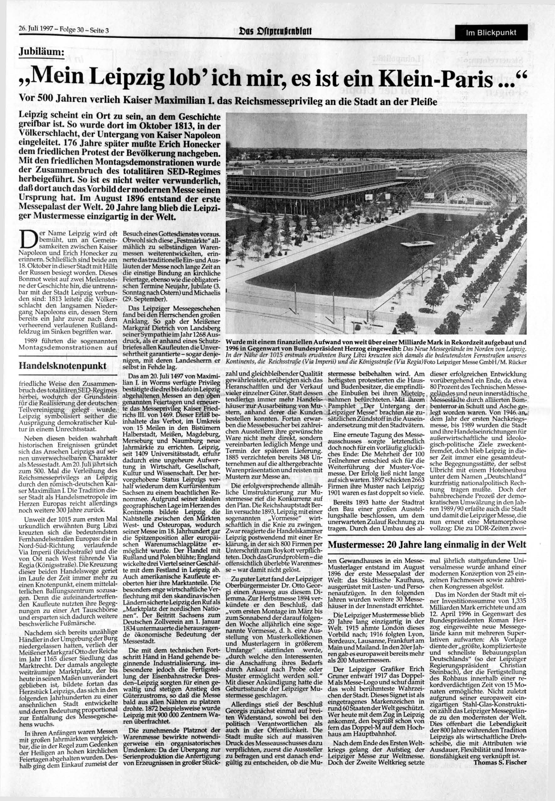 26. 1997- Folge 30 - Seite 3 Das Cfipreuicnblati m Blickpunkt Jubiläum: Mein Leipzig lob' ich mir, es ist ein Klein-Paris..." Vor 500 Jahren verlieh Kaiser Maximilian.