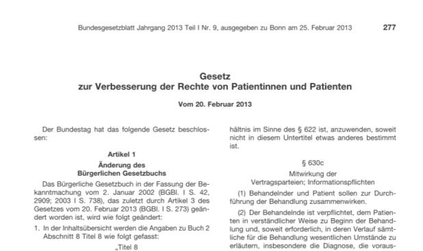 Beschwerdeverfahren, Patientensicherheit und Schadensersatz Patientenrechtegesetz (2013): obligatorisches patientenorientiertes Beschwerdemanagementsystem im deutschen Gesundheitswesen eingeführt