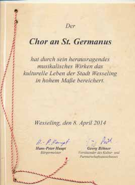Kirchenchor St. Germanus, Kulturverein des Jahres In Anerkennung seines herausragenden musikalischen Wirkens ist der Chor an St.