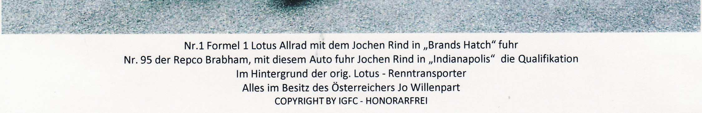 und mit Wolfgang Terschl, den Lola Rennsportwagen von und mit den Vorarlberger Alfred Stoizner, das Dallara Indy Car aus 2001 von und mit Hubert Galli aus Kärnten im