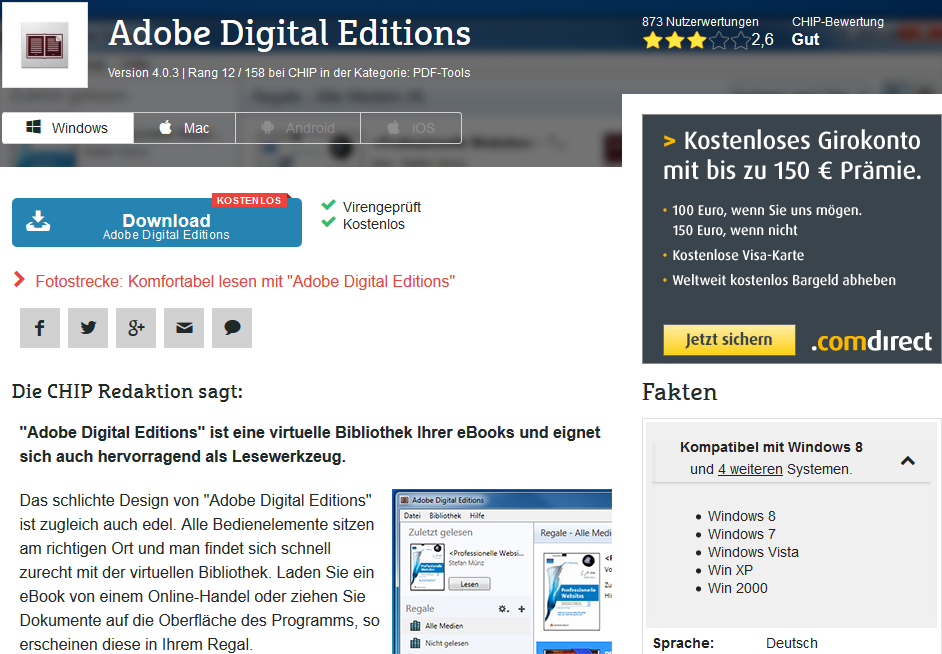 Anleitung zum Download: Adobe Digital Edition (bei Chip Online) Tragen Sie in der Suchzeile Ihres Internet Browsers (Internet Explorer, Mozilla Firefox) bitte den Suchbegriff: Adobe Digital Edition