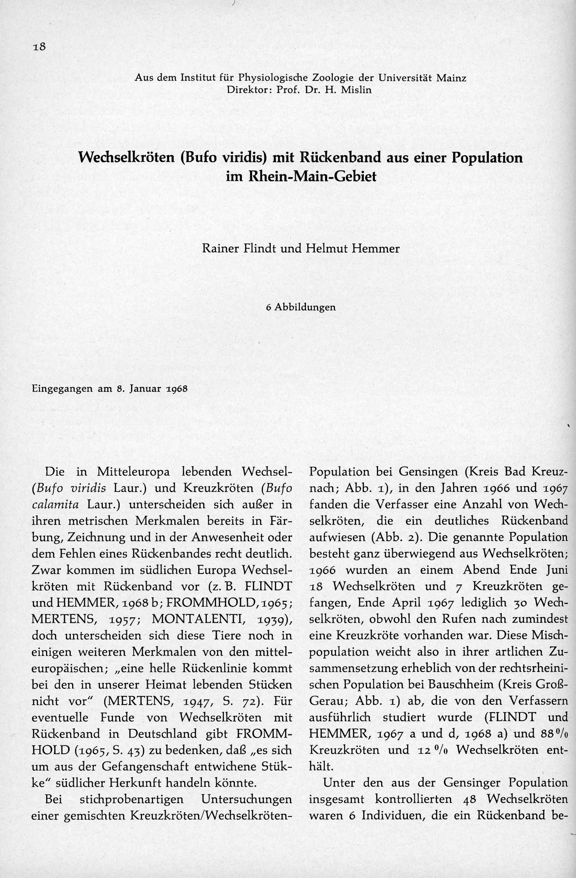 18 Aus dem Institut für Physiologische Zoologie der Universität Mainz Direktor: Prof. Dr. H.