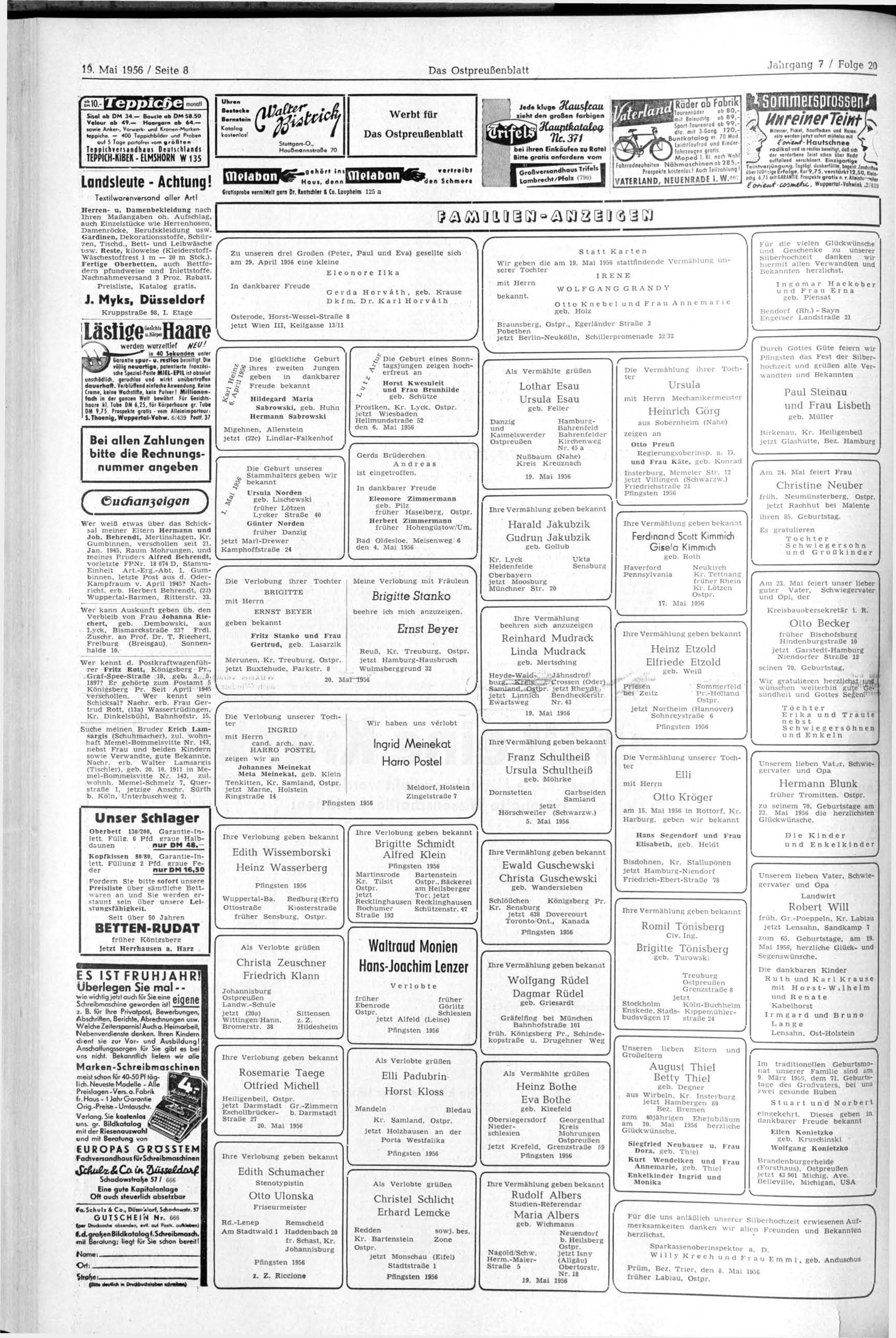19. Mai 1956 / Seite 8 Das Ostpreußenblatt Sisal ab DM 34. Boucle ab DM S8.50 Velour ab 49. Haargarn ab 64. sowie Anker*. Vorwerk* und Kronen-Markenteppiche.
