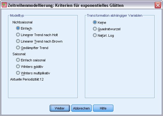 11 Zeitreihenmodellierung xponentielles Glätten: Benutzerdefinierte Modelle Abbildung 2-4 Dialogfeld Kriterien für exponentielles Glätten Modelltyp.