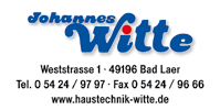 Haustechnik Johannes Witte Weststraße 1 49196 Bad Laer Telefon: 05424/9797 Telefax: 05424/9666 info@witte-haustechnik.