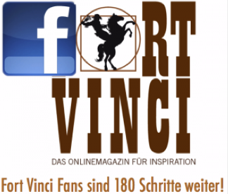 (Außerdem haben Sie auch etwas davon, wenn Sie Fort Vinci Freund auf Facebook oder Follower auf Twitter werden.