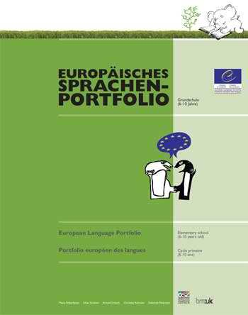Best Practice Beispiel: Kurzbeschreibung: DAS EUROPÄISCHE SPRACHENPORTFOLIO Das Europäische Sprachenportfolio ist ein Instrument, das vom Europarat entwickelt wurde, international eingesetzt wird und