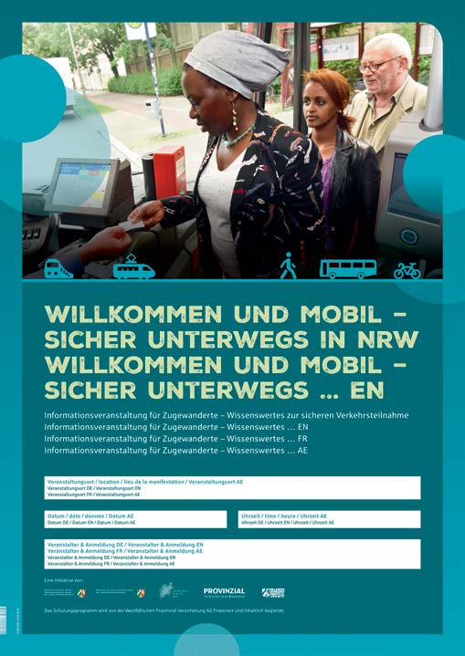 22 4 2016 INFORMATION Der Schulungskoffer Willkommen und mobil sicher unterwegs in NRW Der Schulungskoffer Willkommen und mobil sicher unterwegs in NRW dient als Basis zur Gestaltung von