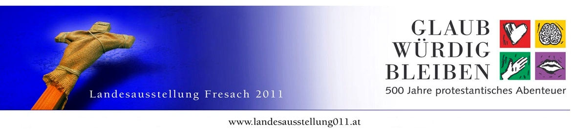 Die Landesausstellung vom 7. Mai 2011 bis 31. Oktober 2011 will die 500jährige Geschichte der Evangelischen in Kärnten erzählen und Bezug nehmend darauf einen Bogen in die Gegenwart spannen.
