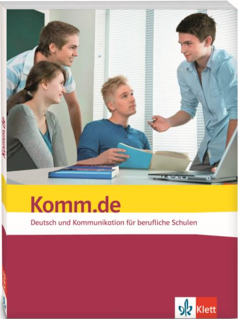 Didaktische Jahresplanung Deutsch Deutsch in 34 Stunden - Standard nach dem neuen Lehrplan für die Berufsschule Baden-Württemberg
