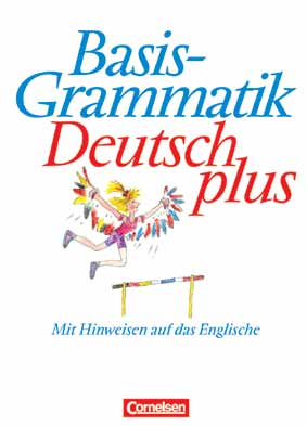 Deutsch Grammatik Kopiervorlagen Sekundarstufe II 104 Basisgrammatik Deutsch plus Mit Hinweisen auf das Englische Von: Tietz, Heike.