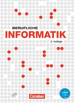 Informatik Arbeitsmittel Software Berufliche Informatik Von: reckel, Elke. N Berufliche Informatik [2. Auflage] W Das Lehrwerk richtet sich an die 12. und 13.