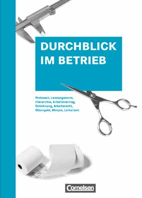 Durchblick im Betrieb Von: Bleher, Werner/ Hiller, Gotthilf Gerhard/ Jauch, eter/ Stein, Christine.