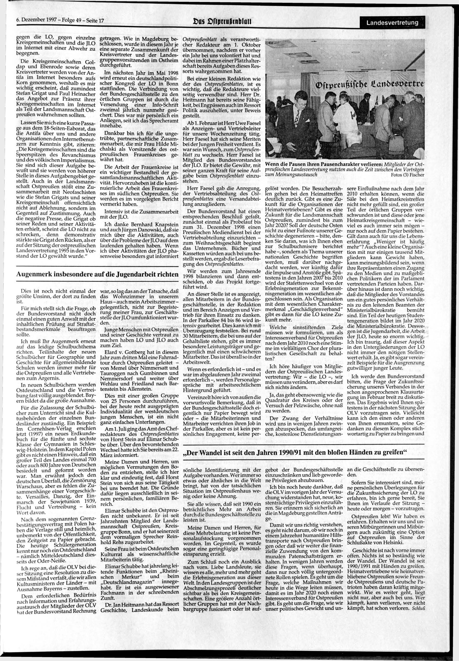 6. 1997 - Folge 49 - Seite 17 Das >fiprfu&inblaii Landesvertretung gegen die LO, gegen einzelne Kreisgemeinschaften und die JLO im Internet mit einer Abwehr zu begegnen.