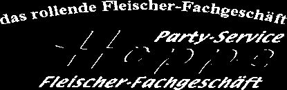 Wathlinger Bote 20 2. Juni 2012/23 Fleischer Fachgeschäft Hoppe GmbH Steindamm 26 31311 Uetze-Hänigsen Tel. 05147/97855-0 Fax: 97855-20 www.fleischerei-hoppe.de Info@fleischerei-hoppe.