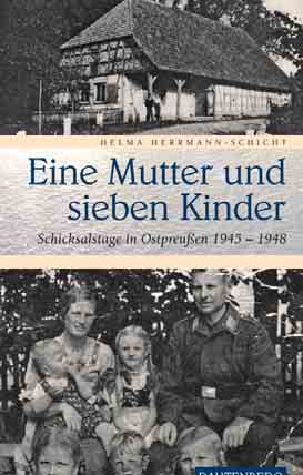 Biografien/Erzählungen Geschichte/Romane wieder erhältlich Helma Herrmann-Schlicht (174 Seiten) Hugo Hartung Eine Mutter und sieben Kinder