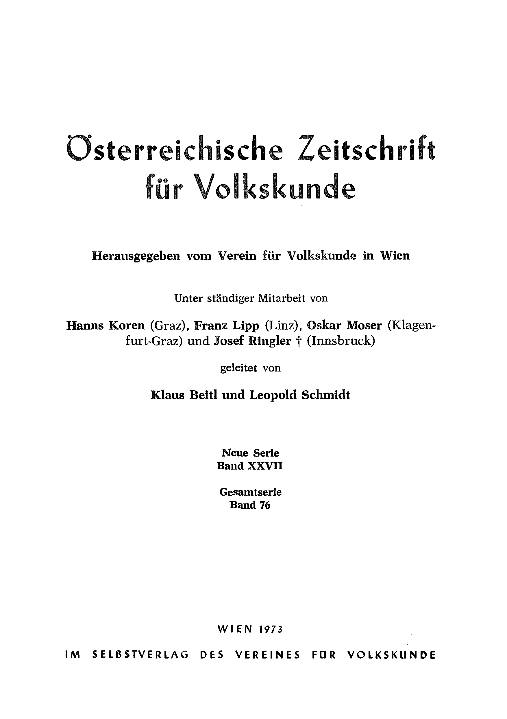 österreichische Zeitschrift für Volkskunde H erausgegeben vom V erein fü r V olkskunde in W ien