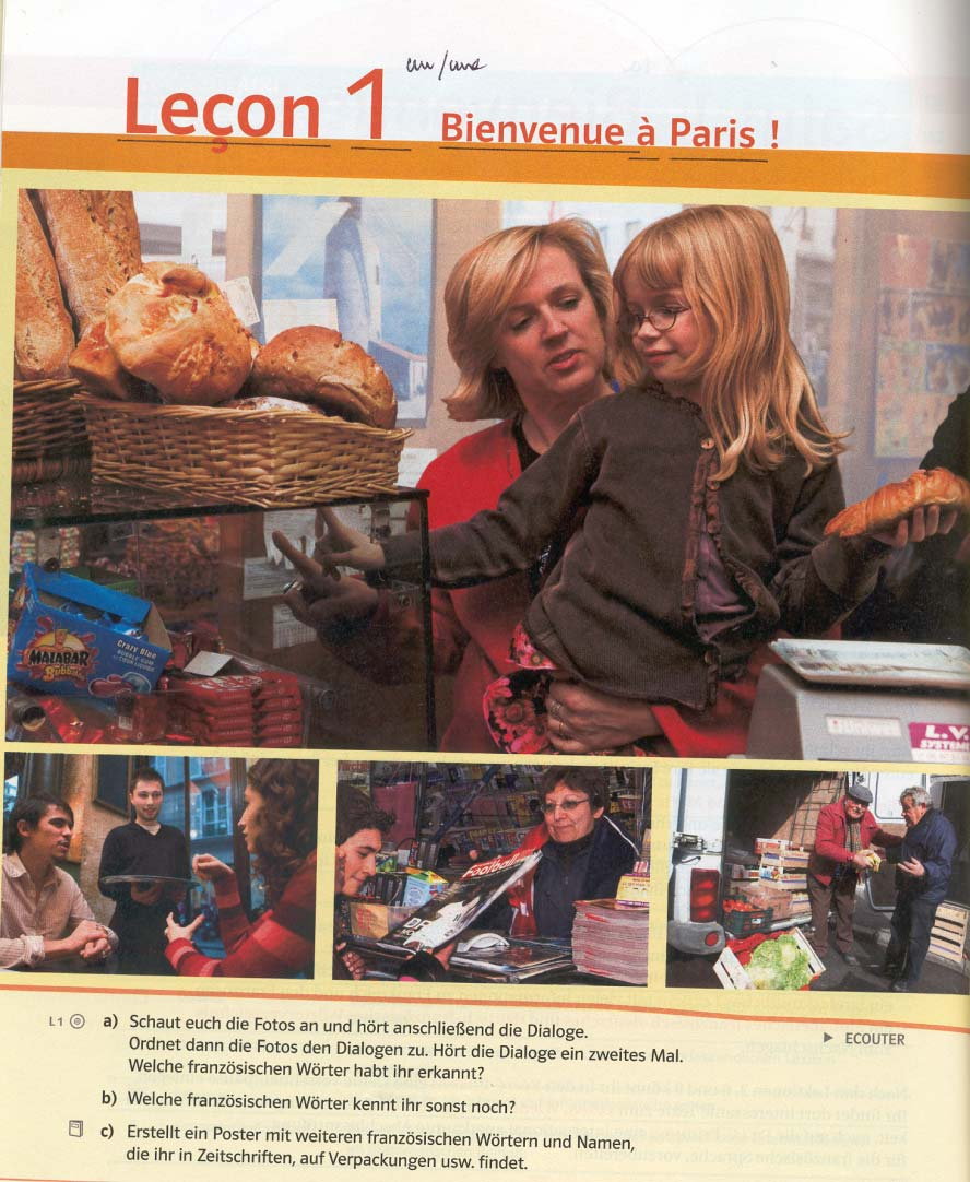 Cours Intensif von Klett (G8) Inhalt: Die Familie Laroche in Paris Familie Schule Freunde Freizeit Sport