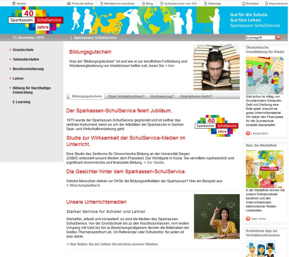 Sparkassen-SchulService.de Die Homepage für Pädagogen Die Informationsplattform für Lehrer www.sparkassen-schulservice.