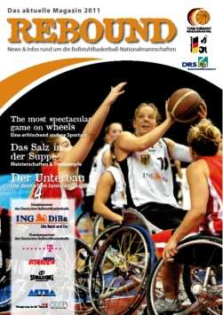 RBB Newsletter Ausgabe August 2011 Deutscher Rollstuhl-Sportverband Liebe Freunde des Rollstuhlbasketballs, Es ist soweit die Europameisterschaften im israelischen Nazareth als das Highlight des